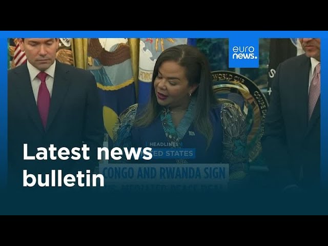 Latest news bulletin | June 28th – Midday