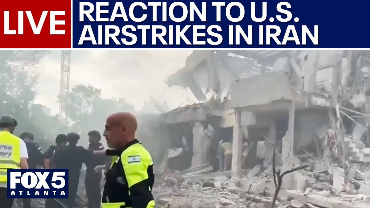 LIVE: Local Reaction To U.S. Airstrikes On Iranian Nuclear Facilities