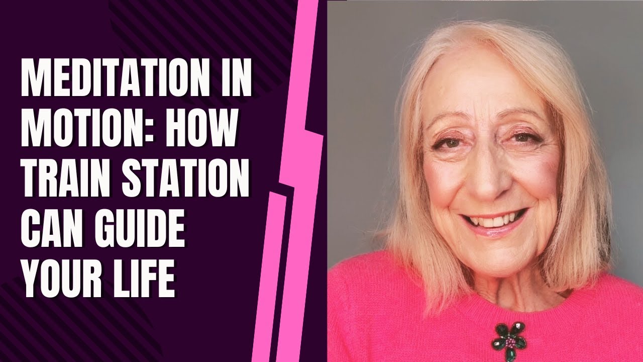 Meditation in Motion: How Train Station Thinking Can Guide Your Life