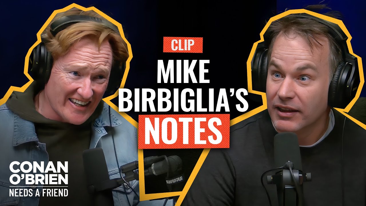 Mike Birbiglia Wants A “Quarterly” Friendship With Conan | Conan O’Brien Needs A Friend