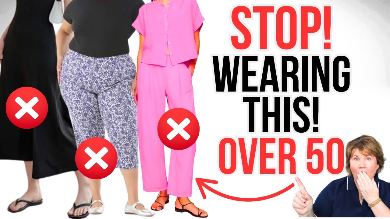 Over 50? 🚫 STOP Wearing These 10 Summer Fashion Items in 2025! 😳
