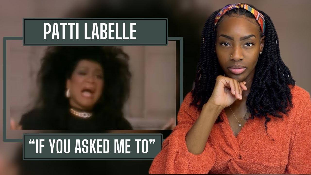 Patti LaBelle – If You Asked Me To | REACTION 🔥🔥🔥