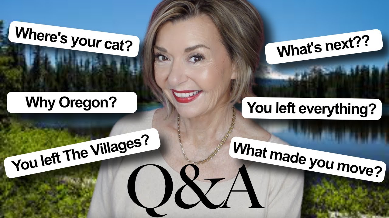 Q & A: Why Did I Move from The Villages? Where’s Dex? Why Oregon? And More!