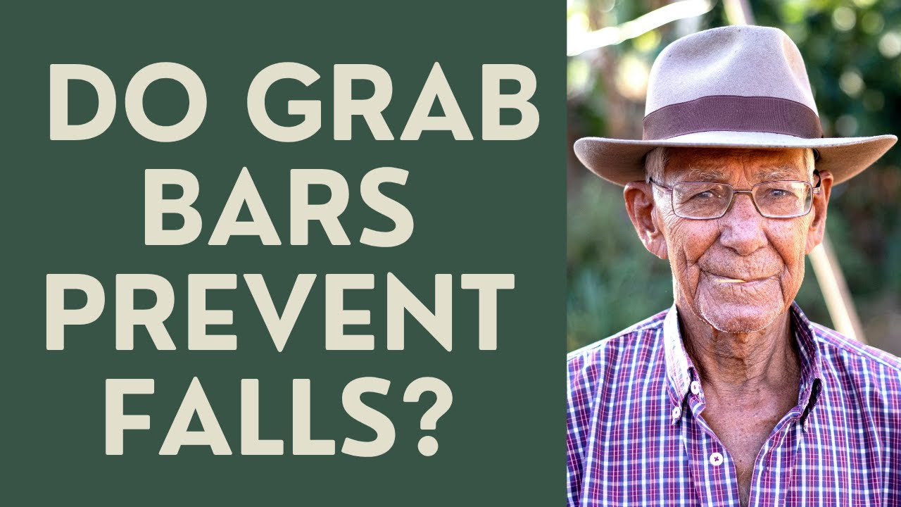 Seniors: Do Bathroom Grab Bars Prevent Falls?