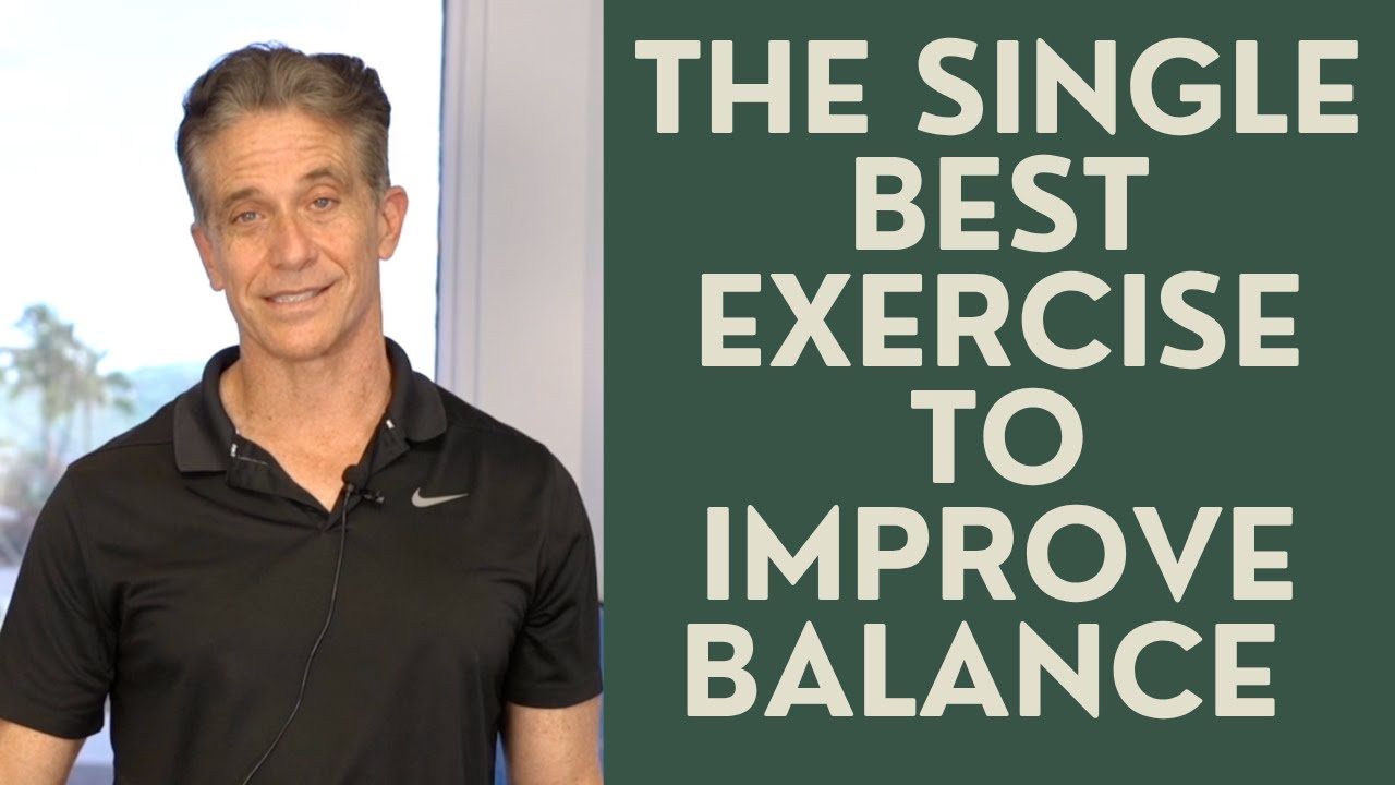 Seniors: The Single Best Exercise to Improve Balane