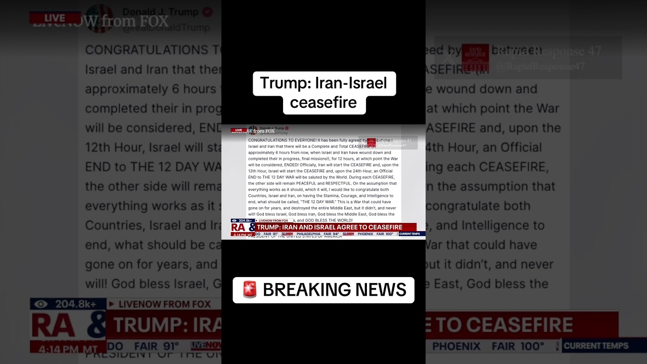 Trump claims ceasefire with Iran and Israel