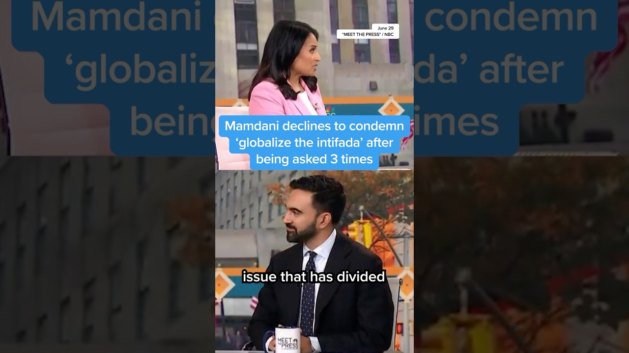 Zohran Mamdani declines to condemn ‘globalize the intifada’ after being asked 3 times