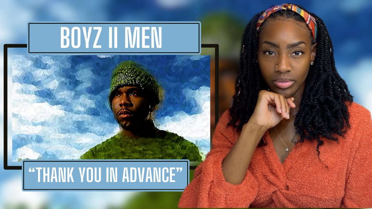 Boyz II Men – Thank You In Advance | REACTION 🔥🔥🔥