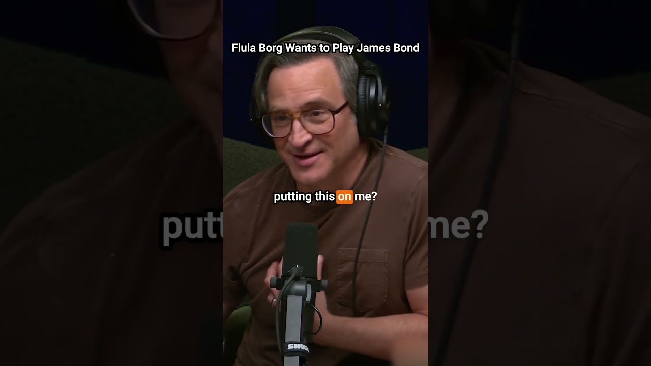 Flula Borg wants to play James Bond. #podcast #comedy #conaf