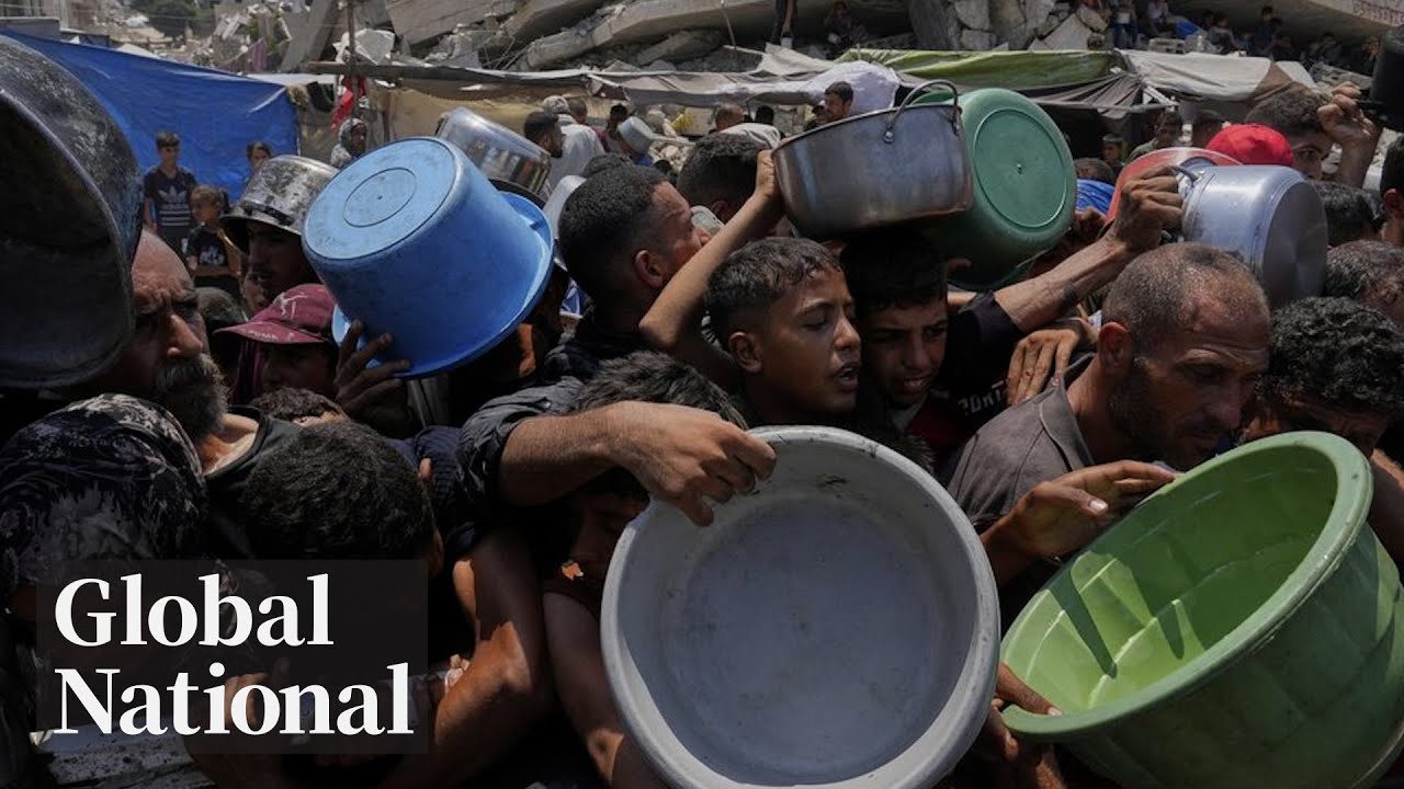 Global National: July 29, 2025 | “Worst-case scenario of famine” in Gaza, UN-backed review warns