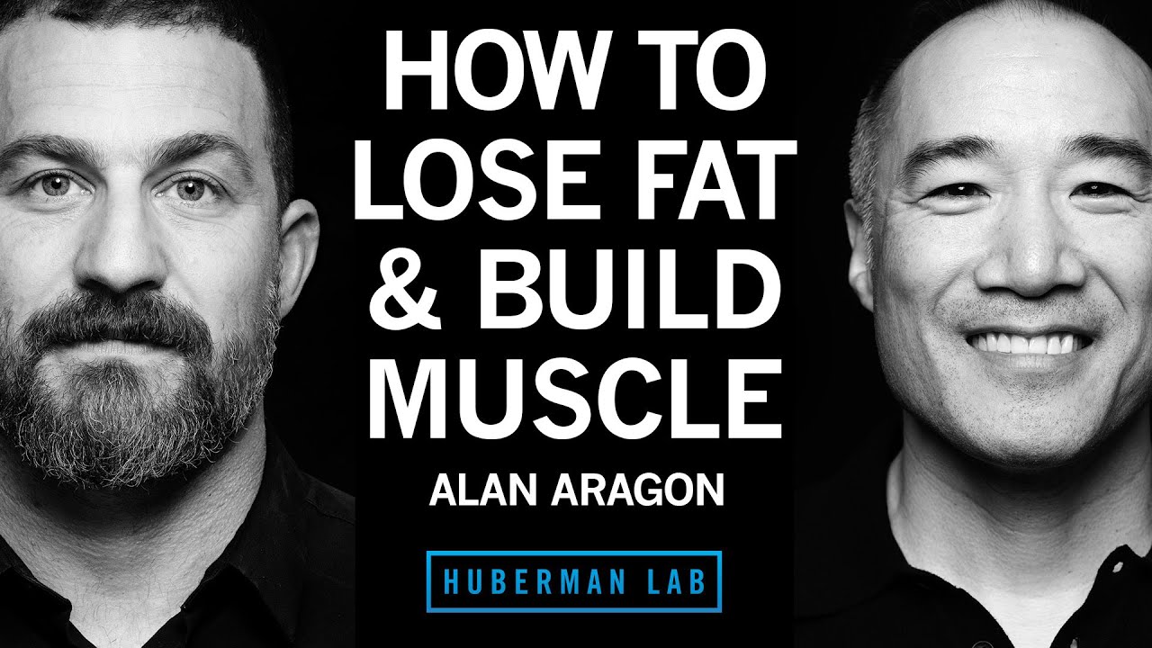 How to Lose Fat & Gain Muscle With Nutrition | Alan Aragon