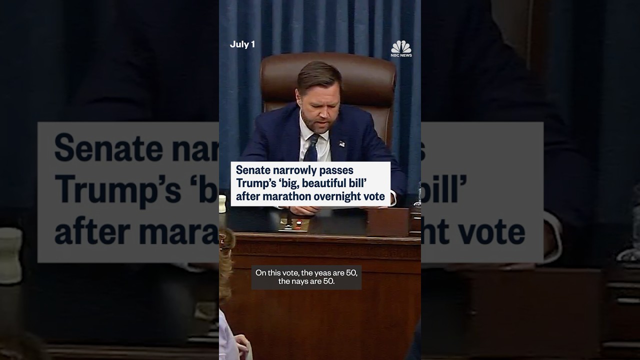 Senate narrowly passes Trump’s ‘big beautiful bill’ after marathon overnight vote