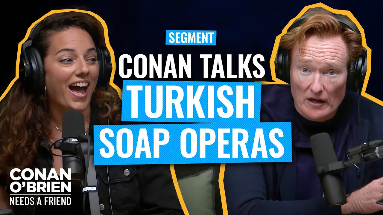 Sona’s Parents Love Turkish Soap Operas | Conan O’Brien Needs A Friend