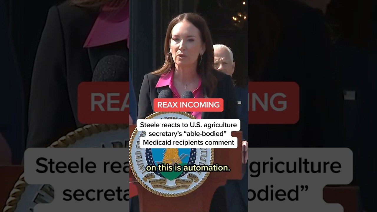 Steele reacts to U.S. agriculture secretary’s ‘able-bodied’ Medicaid recipients comment