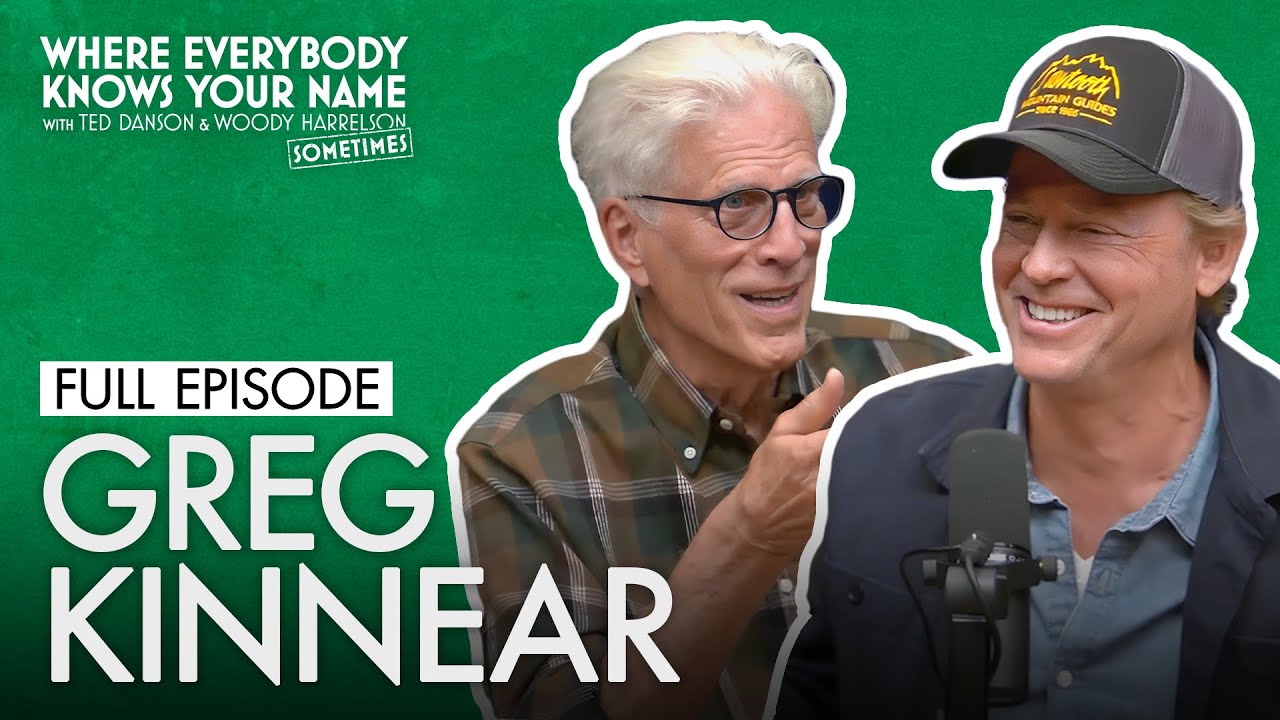 Ted Danson Talks To Actor Greg Kinnear | Where Everybody Knows Your Name
