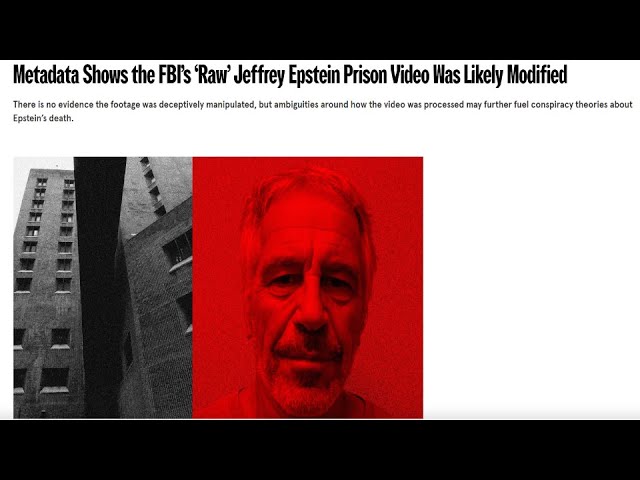They Lied About the Epstein Prison Video