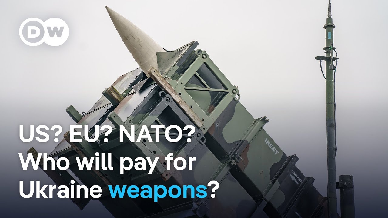 Trump pledges more weapons for Ukraine: Who will pay for them? | DW News
