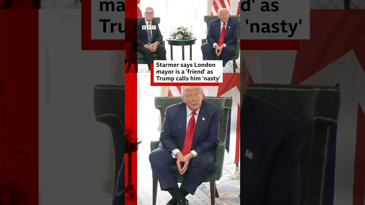 UK PM Starmer says London mayor is a ‘friend’ as US President Trump calls him ‘nasty’. #BBC News