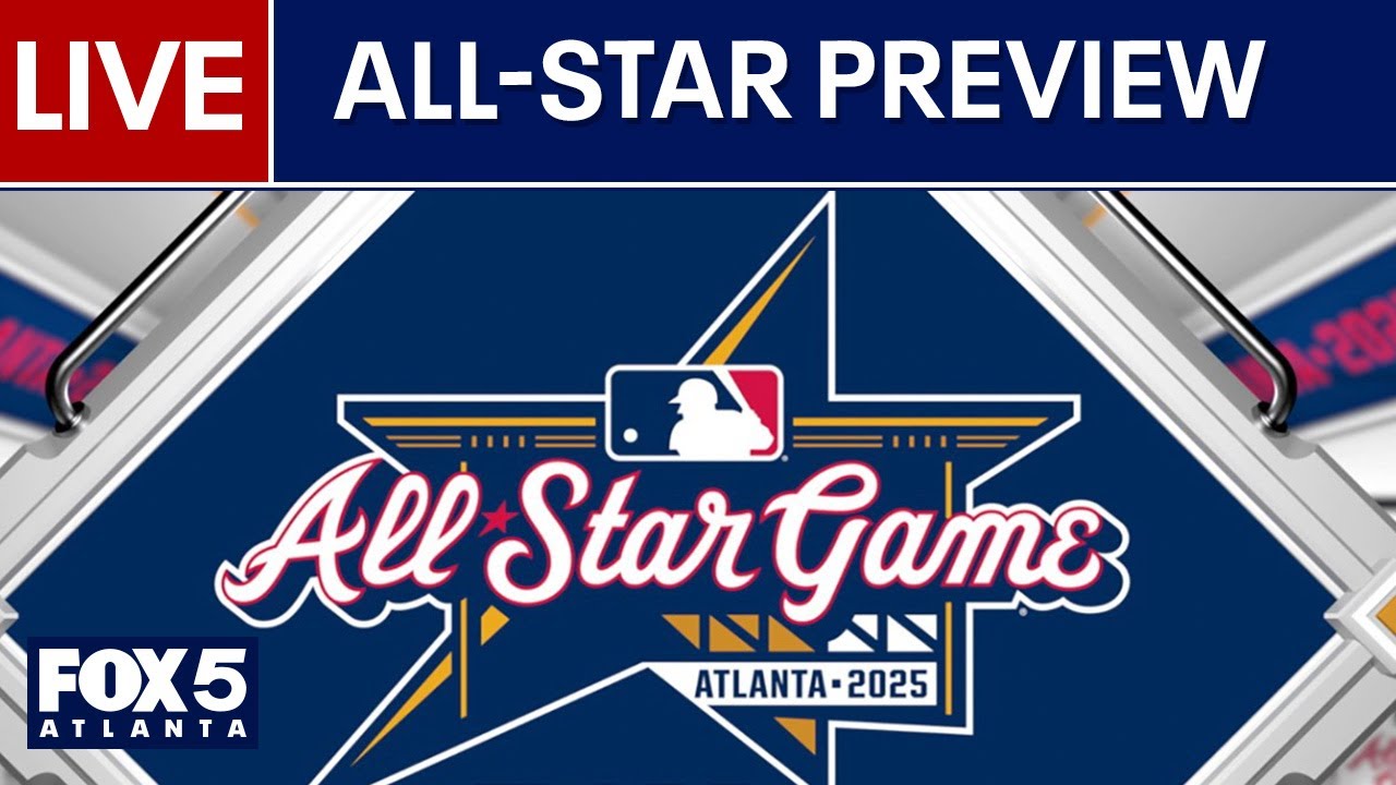 WATCH LIVE: MLB Atlanta All-Star Game Preview