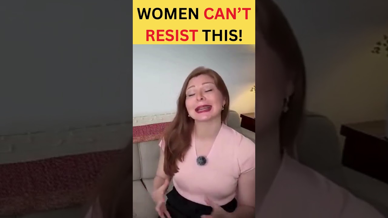 Why Women Can’t Resist Men Who Do THIS
