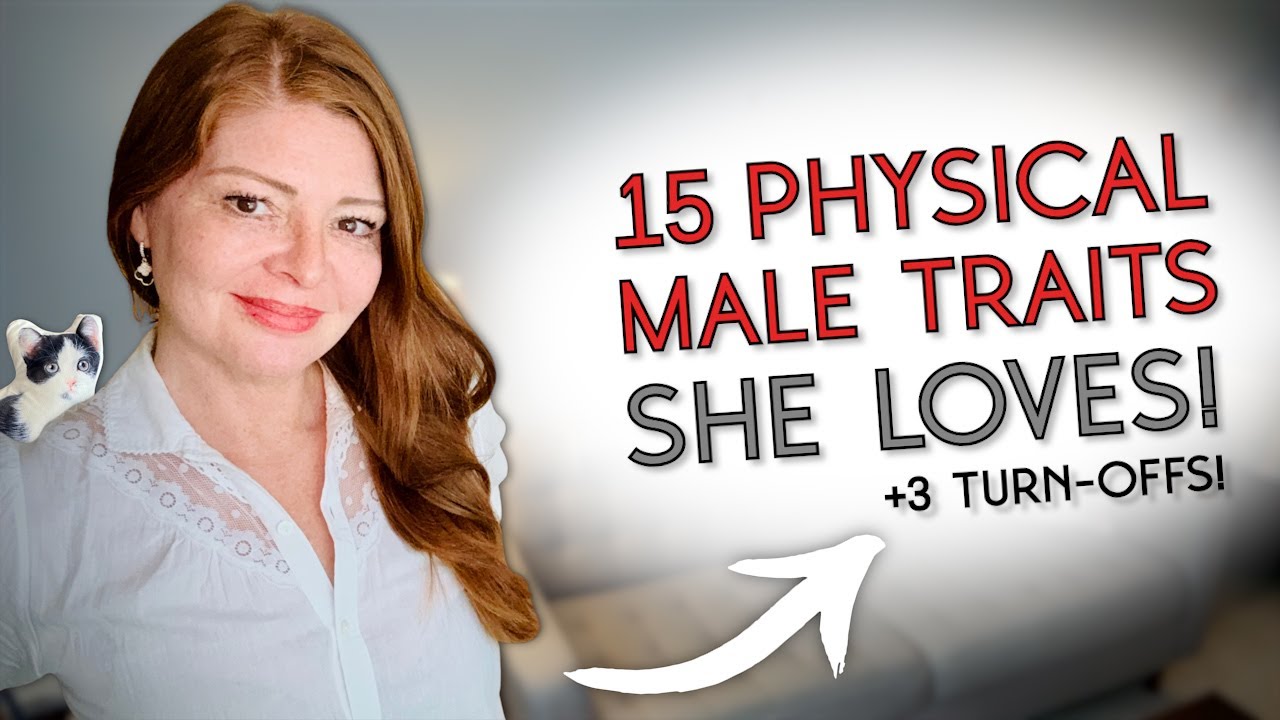 15 Sexy Male Body Traits Women Secretly Love (+3 That Kill Attraction)