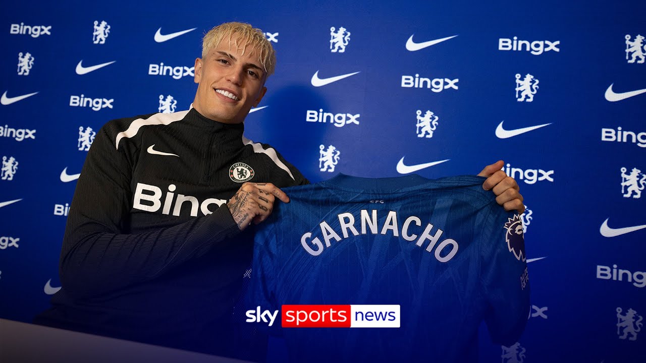 Chelsea sign Garnacho from Man Utd | Chelsea pulling out of Jackson’s move to Bayern