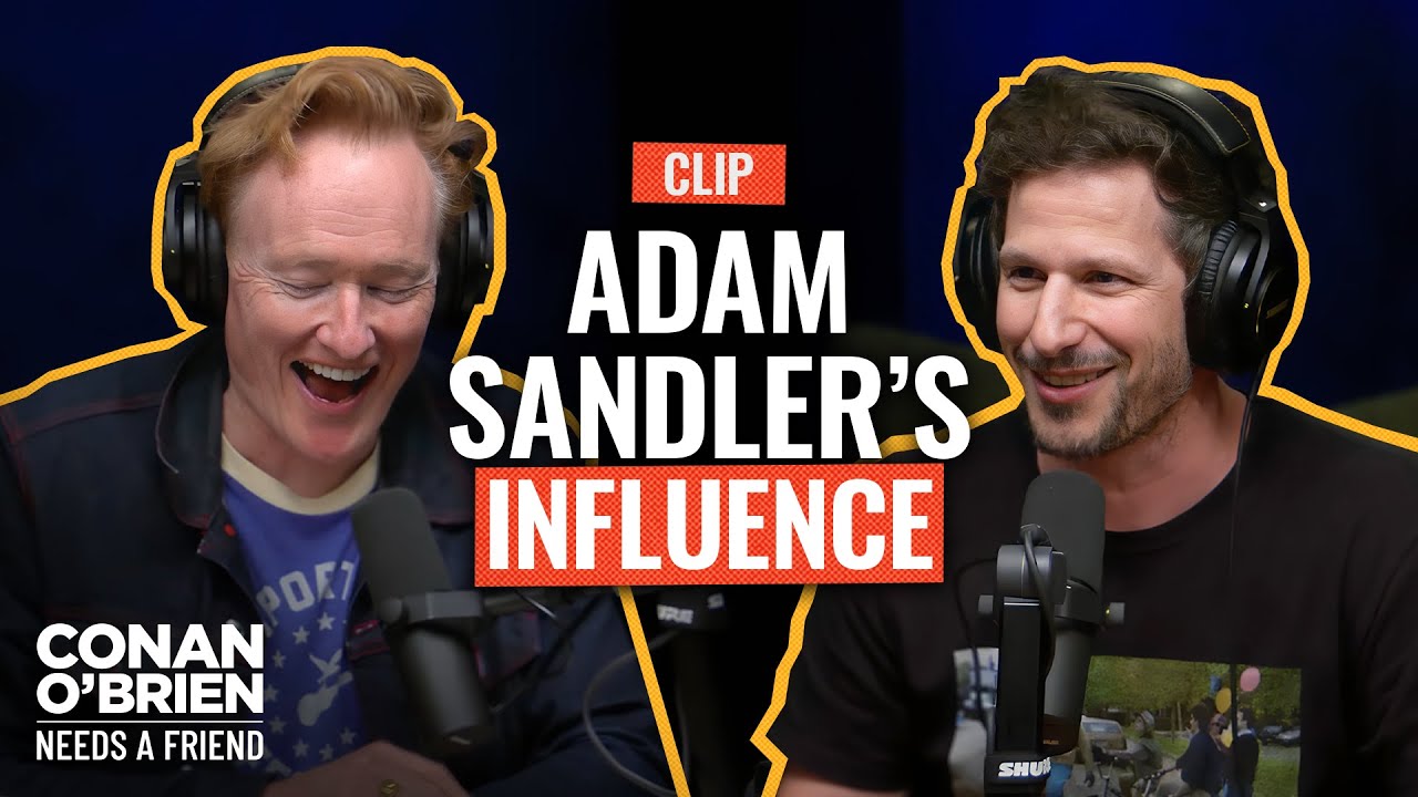 Conan Credits Adam Sandler’s Approach To Working At SNL | Conan O’Brien Needs A Friend