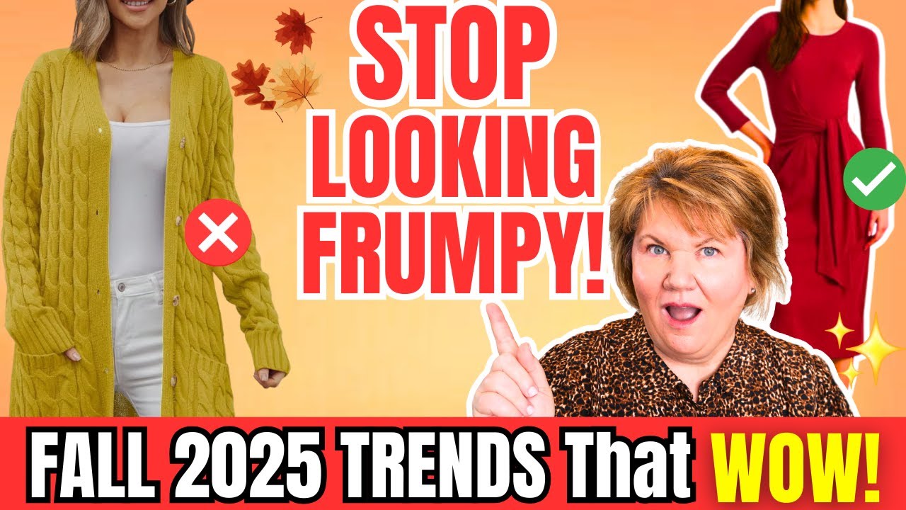 🍁Fall 2025 Trends That Will CHANGE How Women Over 50 Dress ✨ STOP Looking Frumpy!