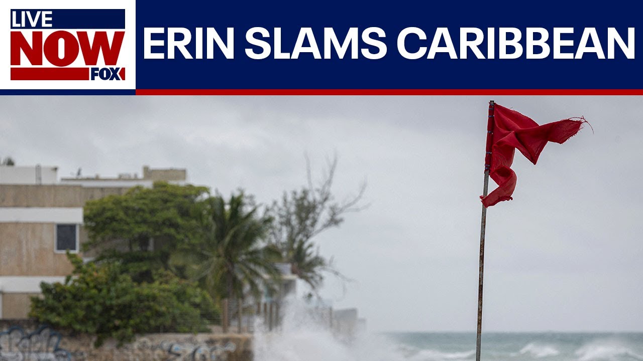Hurricane Erin slams the Caribbean