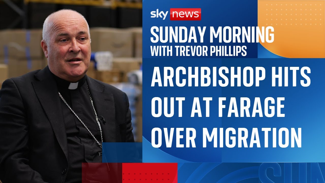 ‘Isolationist, short-term, knee-jerk’: Archbishop lashes out at Nigel Farage over migration