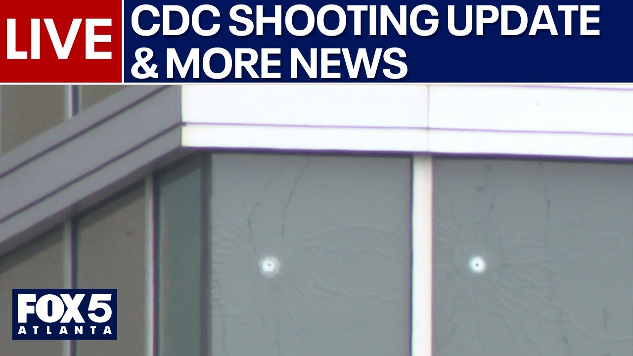 LIVE: CDC Shooting Investigation Update & More News