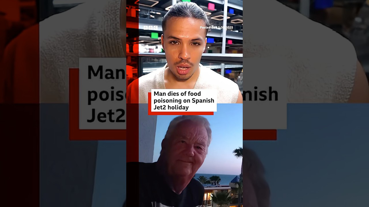Man dies of food poisoning on Spanish Jet2 holiday. #Fuerteventura #Jet2 #BBCNews