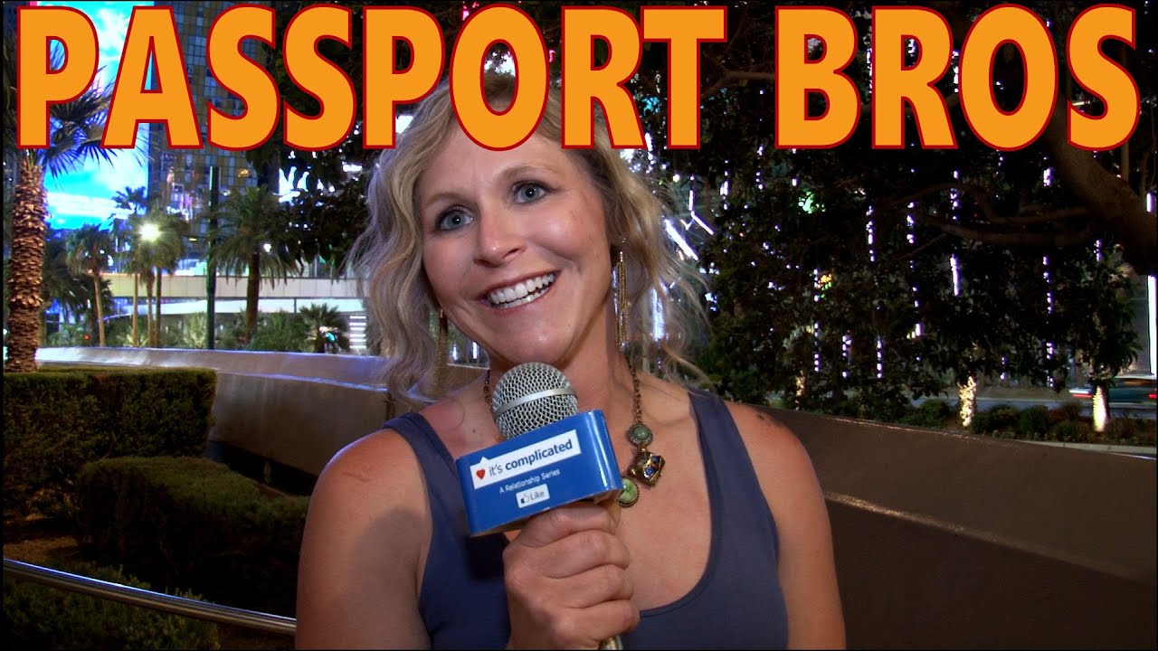 PASSPORT BROS: Rules of Modern Dating & Understanding Women “It’s Complicated”