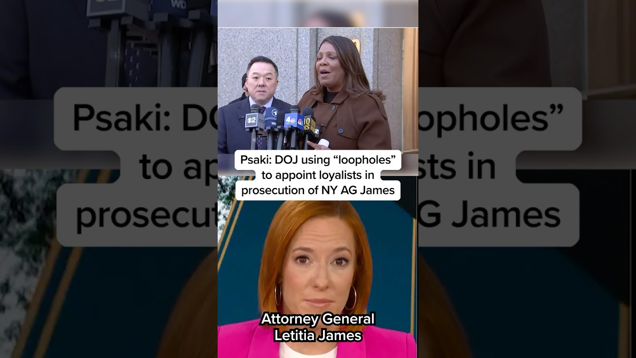 Psaki: DOJ using ‘loopholes’ to appoint loyalists in prosecution of NY AG James