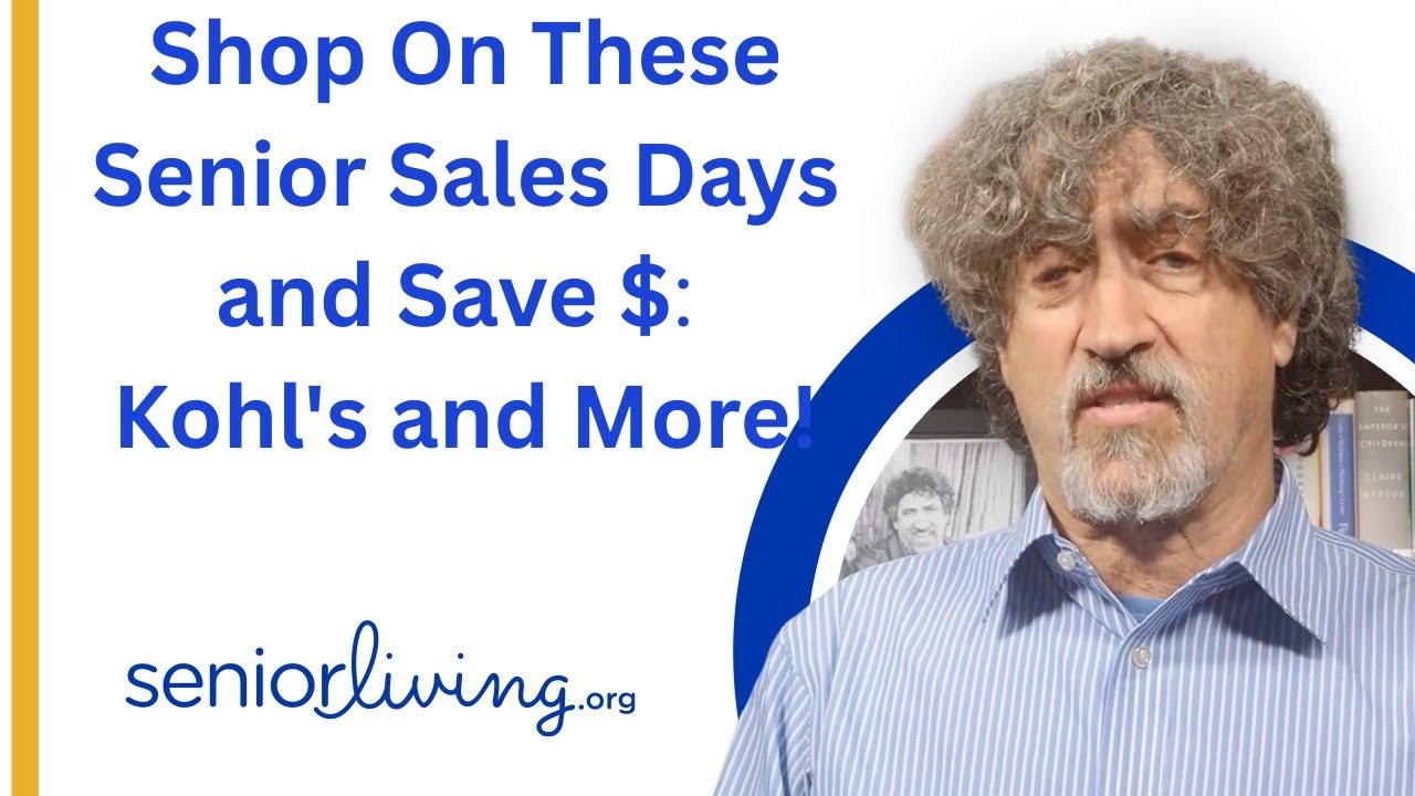 Shop On These Senior Sales Days and Save $ — Kohl’s and More!