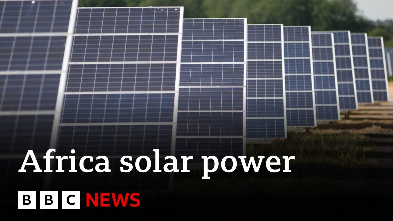 Solar panel imports spike across Africa | BBC News