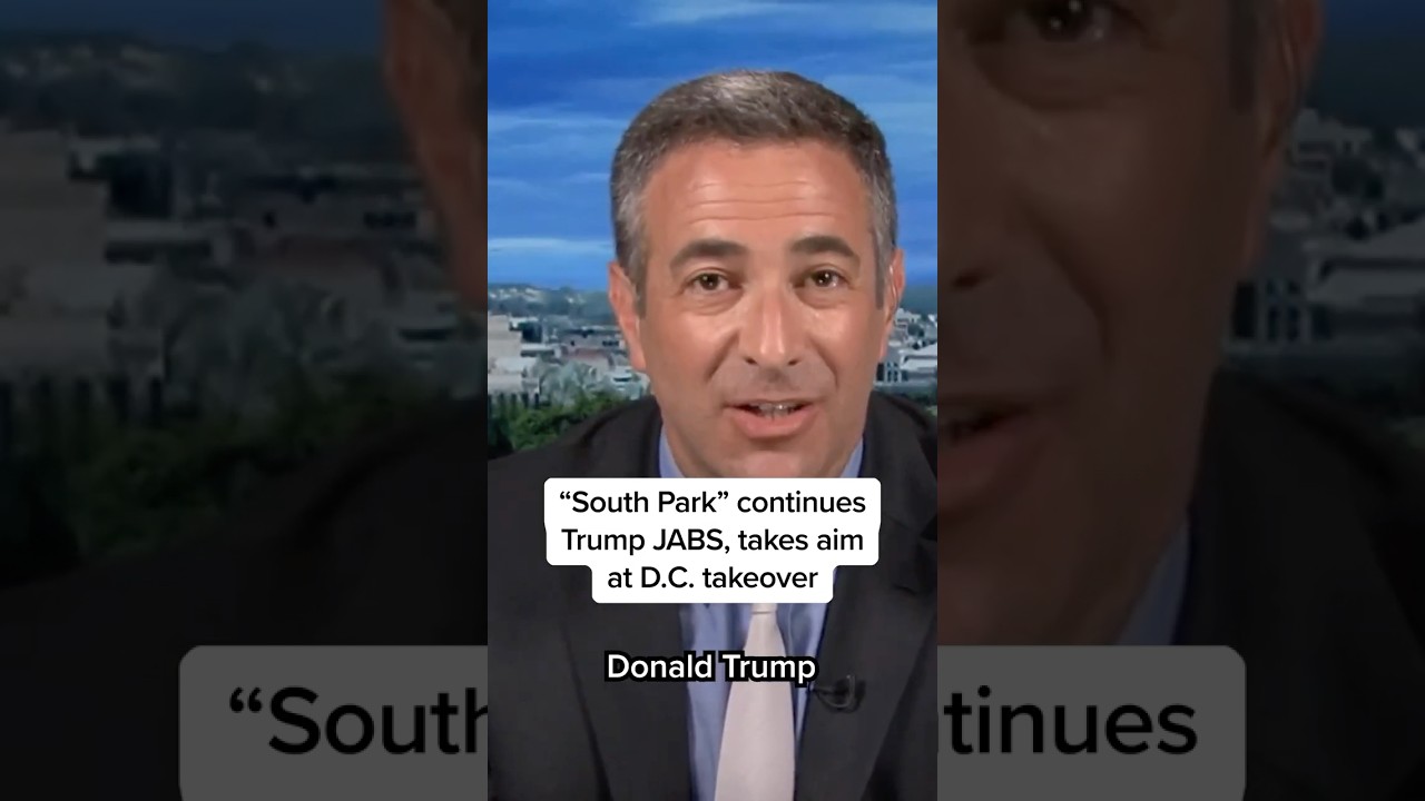 ‘South Park’ continues Trump JABS, takes aim at D.C. takeover