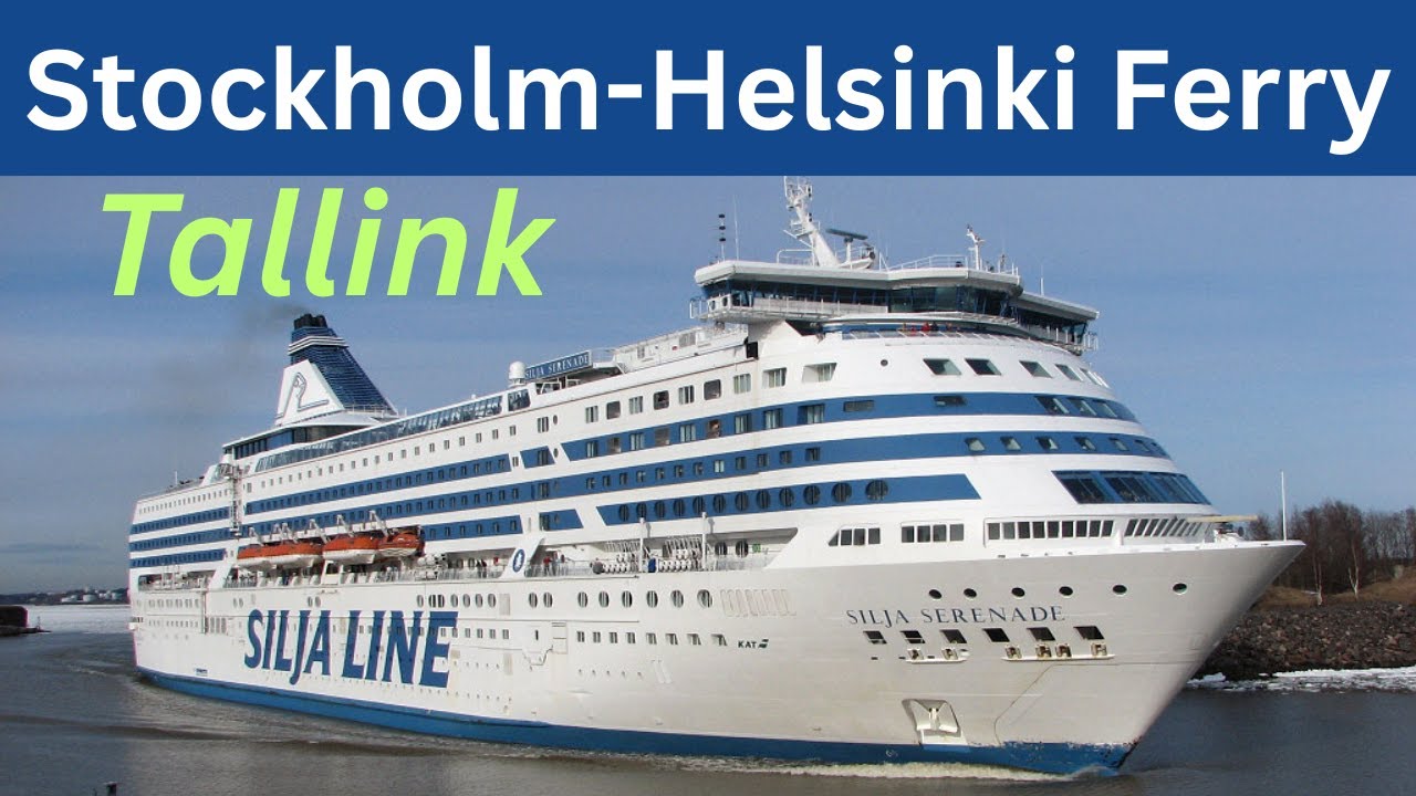 Stockholm to Helsinki Overnight Ferry: Tallink Silja Serenade Overview
