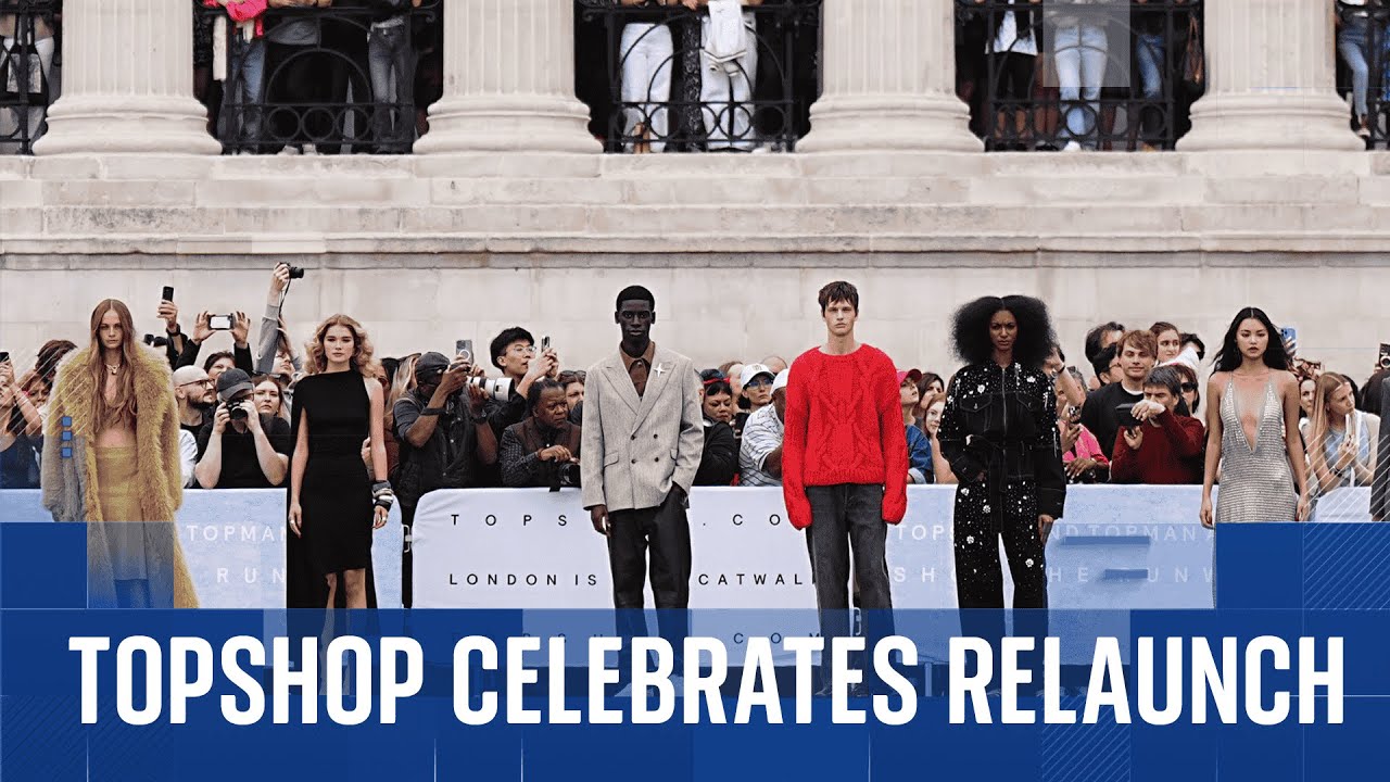 Topshop celebrates relaunch with ‘first catwalk in seven years’