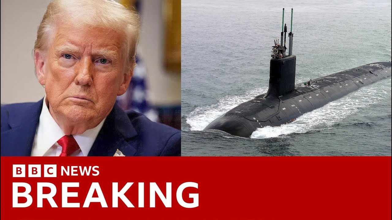 Trump deploys nuclear submarines after “provocative comments” by former Russian President | BBC News
