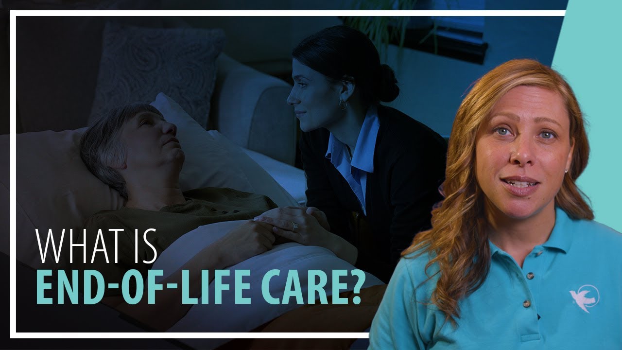 What is End-of-Life Care?