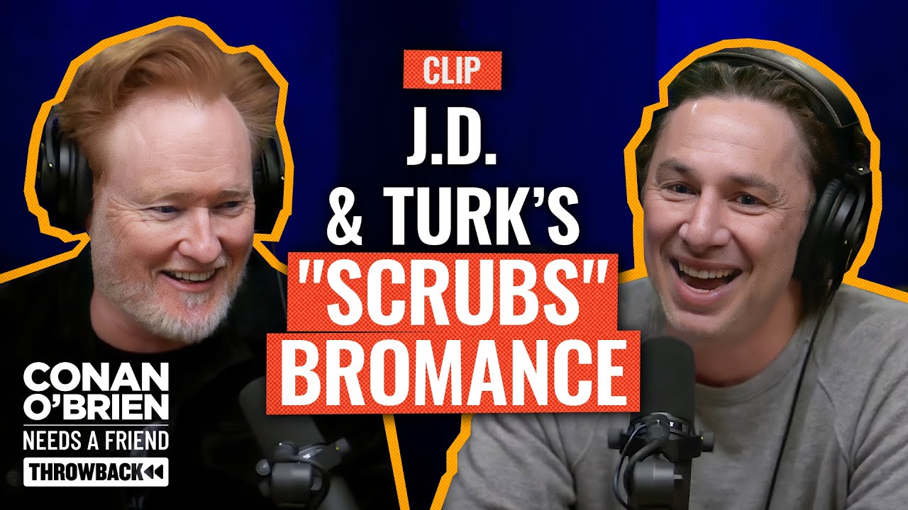 Zach Braff Thought “Scrubs” Was Too Good To Be True | Conan O’Brien Needs A Friend