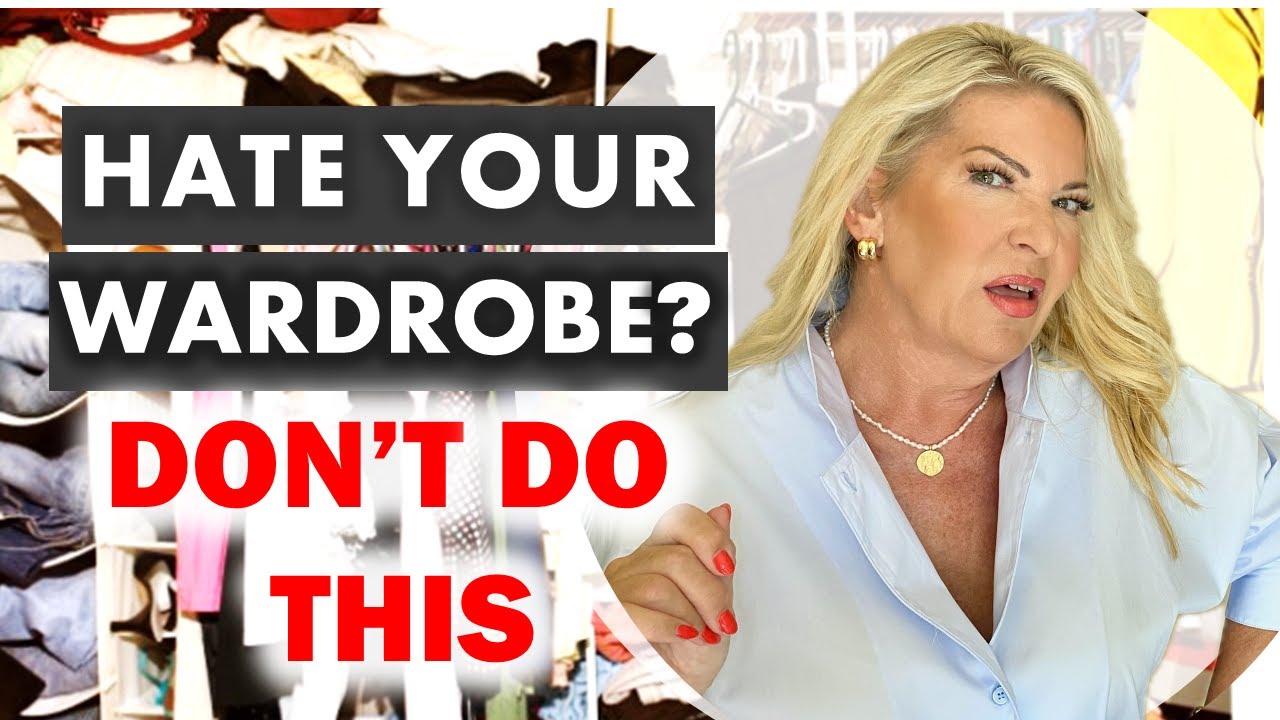 5 REASONS WHY YOU HATE YOUR WARDROBE