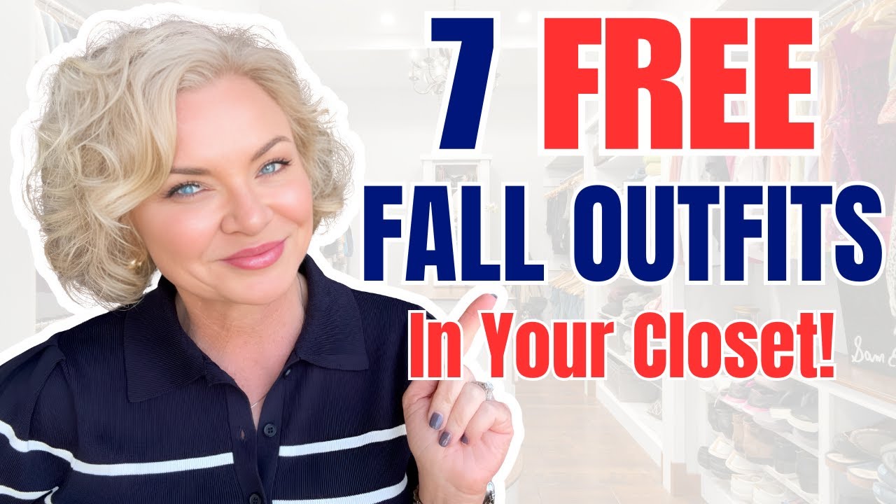 7 FREE Fall Outfits Hiding In Your Closet! Ageless Style Guide