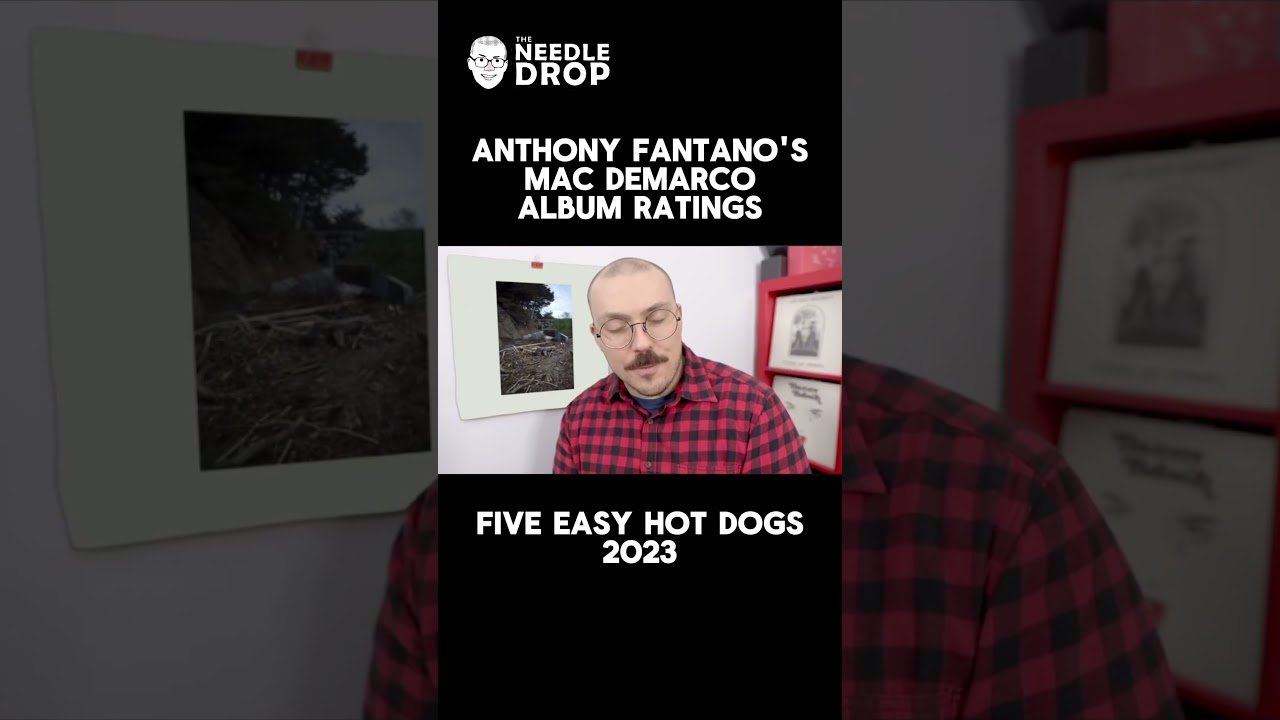 All My Mac DeMarco Ratings So Far…