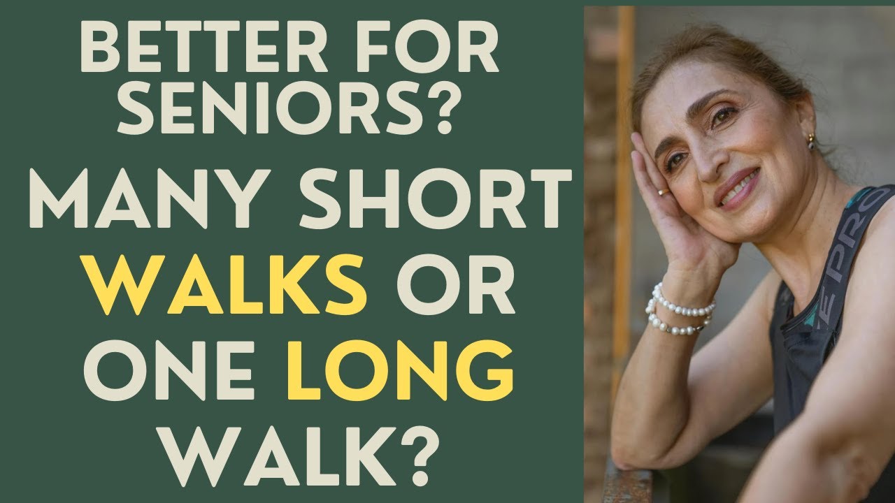 Better for Seniors? Short Daily Walks or One Long Walk?