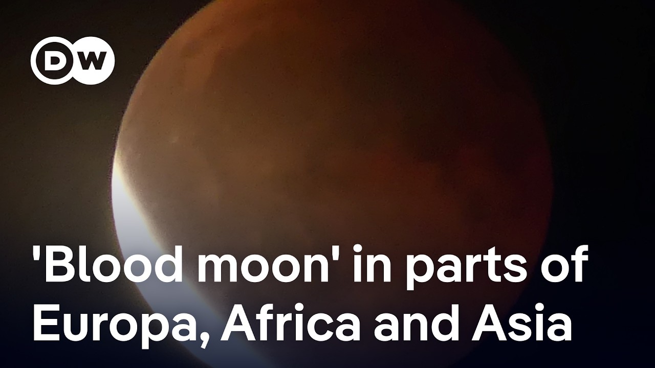 “Blood Moon” mesmerizes stargazers across the world during total lunar eclipse | DW News