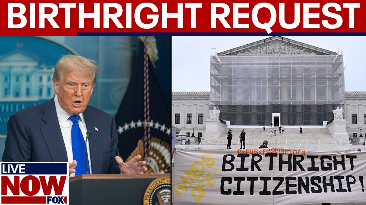BREAKING: Trump urges Supreme Court to allow birthright citizenship restrictions
