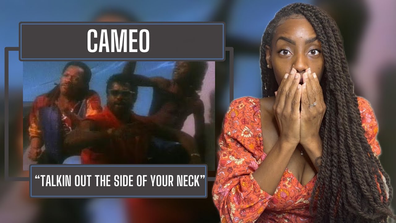 Cameo – Talkin’ Out The Side Of Your Neck | REACTION 🔥🔥🔥