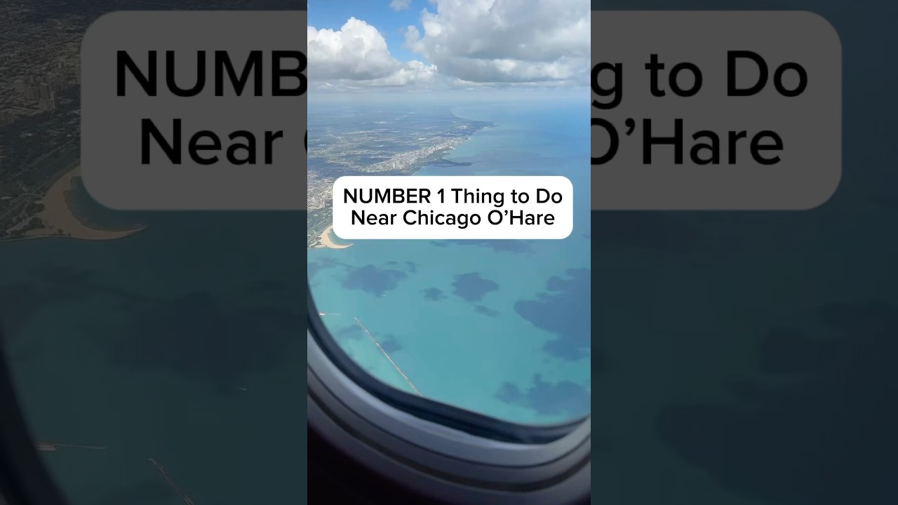 Chicago O’Hare: The Number 1 Thing to Do